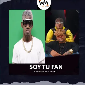 Soy Tu Fan by Angelo