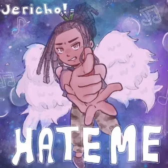 Hate Me by Jericho!