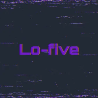 Lo-Five by Proper Einstein