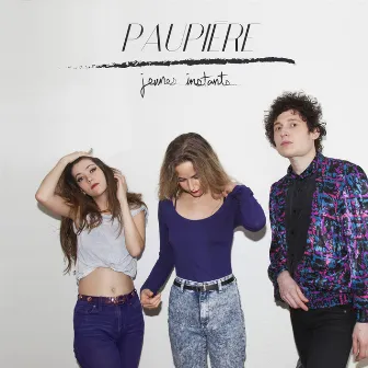 Jeunes instants - EP by Paupière