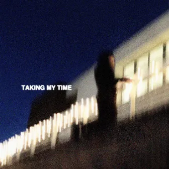 Taking My Time by Meezy<3