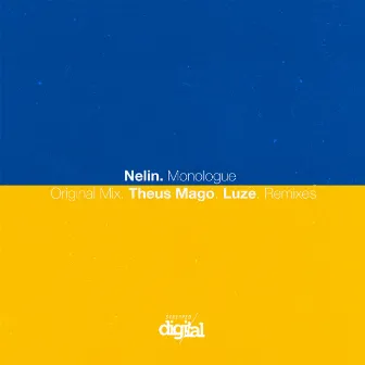 Monologue (Theus Mago Remix) by Nelin