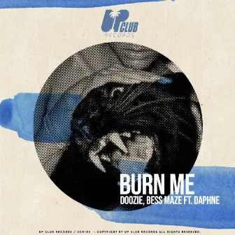 Burn ME by Bess Maze