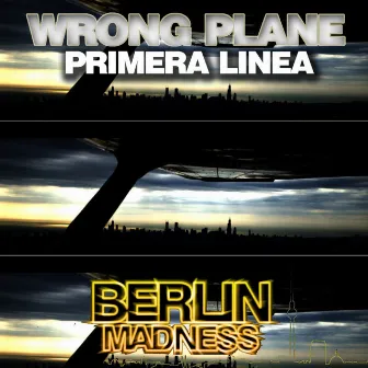 Primera Linea by Wrong Plane