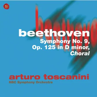 Beethoven: Symphony No. 9, Op. 125 in D minor, 