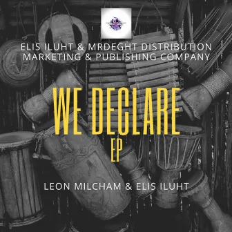 We Declare by Elis Iluht