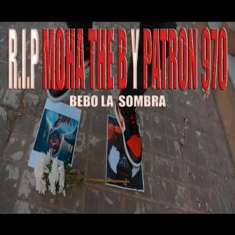 RiP 970 & Moha the b by Bebo La Sombra