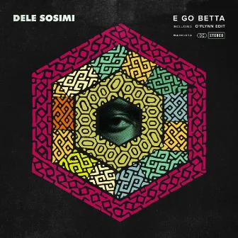 E Go Betta by Dele Sosimi