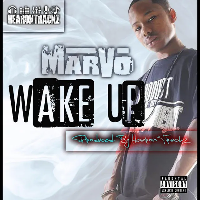 Wake Up [feat. MarVo] - Freestyle