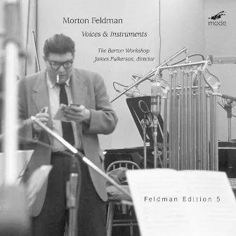 Feldman: Voices & Instruments by James Fulkerson