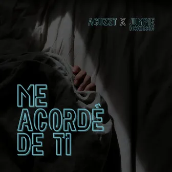 Me Acordé de Ti by Jumpie Dickerson