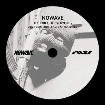 The Price of Everything by Nowave