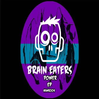 Brain Eaters Power by Dabih 303