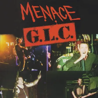 G.L.C. (Live) by Menace