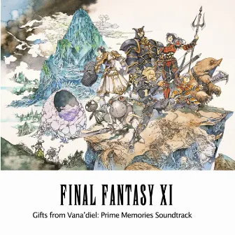 FINAL FANTASY XI Gifts from Vana'diel: Prime Memories Soundtrack by Naoshi Mizuta