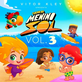 Vol. 3 by Turma do Menino Sol