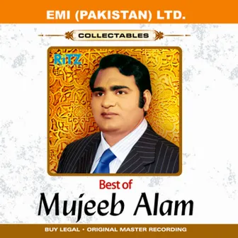 Best Of Mujeeb Alam by Mujeeb Alam