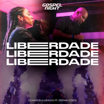 Liberdade by DJ. Marcelo Araujo