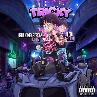 Tricky by Billionaireboy Wan