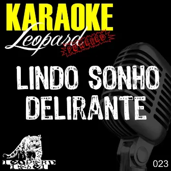 Lindo sonho delirante by Karaoke Hits