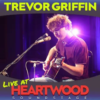 Dirty Sneakers (Live at Heartwood Soundstage) by Trevor Griffin