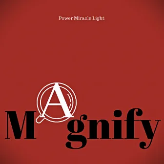 Magnify by Power Miracle Light