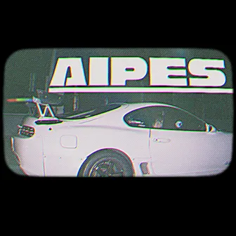 AIPES by ILLEGAL