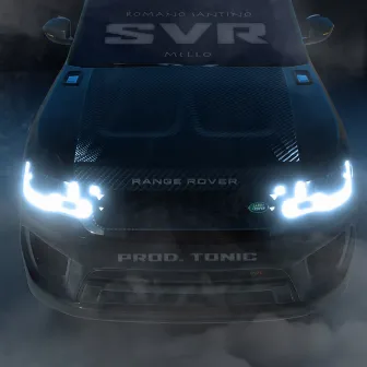 SVR by Tonic