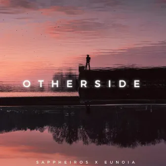 Otherside by Eunoia