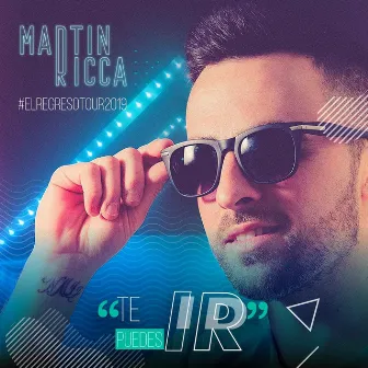 Te Puedes Ir by Martin Ricca