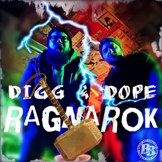 Ragnarok by Digg & Dope