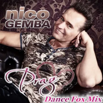 Prag (Dance Fox Mix) by Nico Gemba