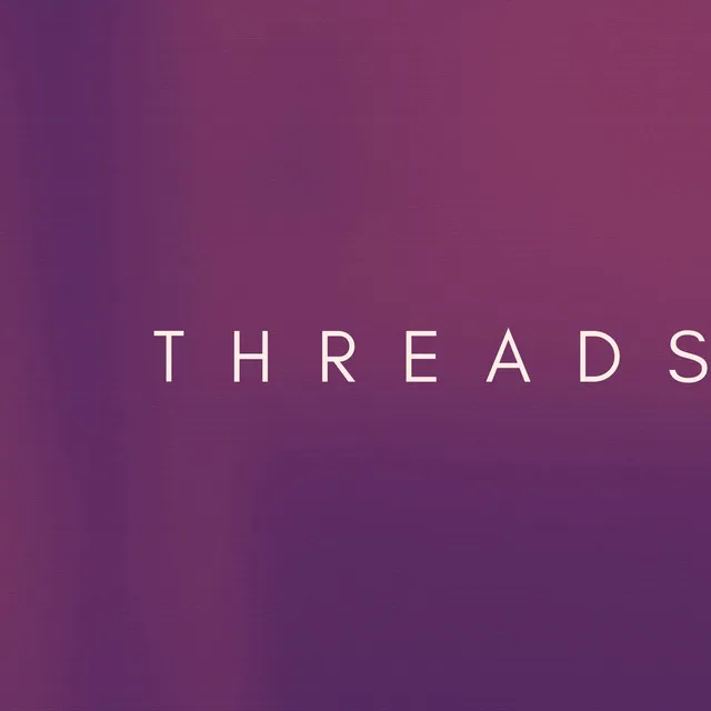 Threads