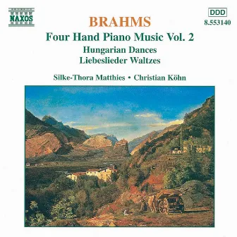 Brahms: Four-Hand Piano Music, Vol. 2 by Silke-Thora Matthies