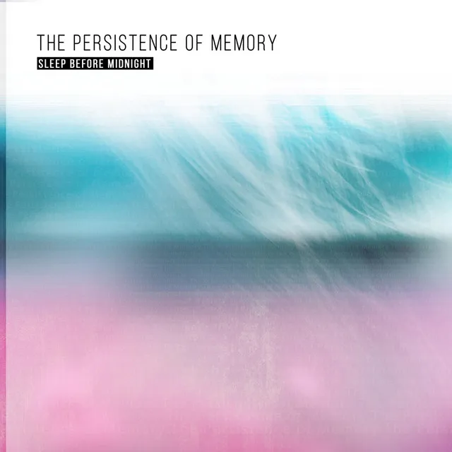 The Persistence of Memory