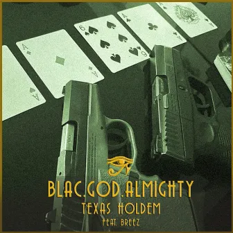 Texas Hold 'Em by Blac.God.Almighty