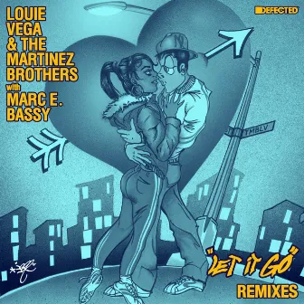 Let It Go (with Marc E. Bassy) [Remixes] by Louie Vega