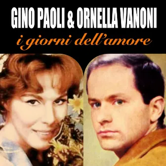 I giorni dell'amore by Ornella Vanoni