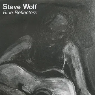 Blue Reflectors by Steve Wolf