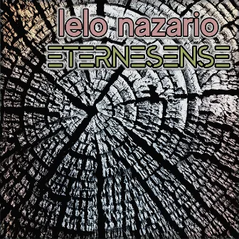 ETERNESENSE by Lelo Nazario