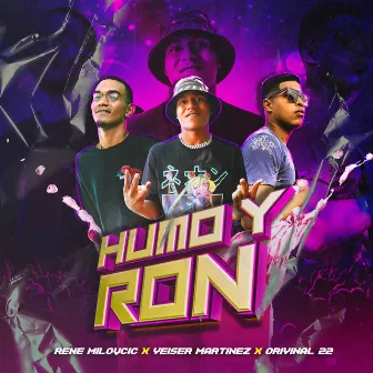 Humo y Ron by Yeiser Martinez