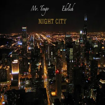 Night City (feat. Ehrlich) by Mr. Tengo