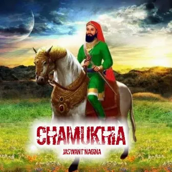 Chamukhia by Jaswant Nagina