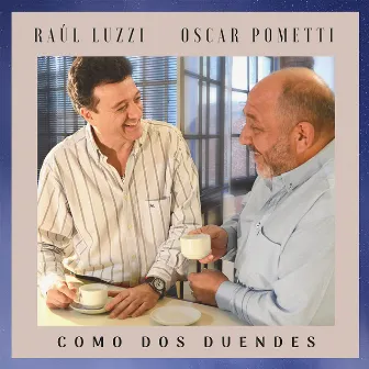 Como Dos Duendes by Raúl Luzzi