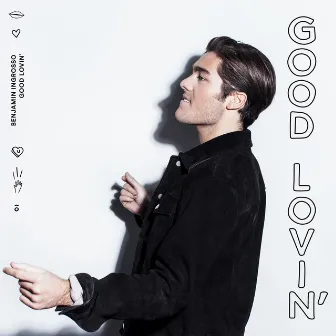 Good Lovin' by Benjamin Ingrosso