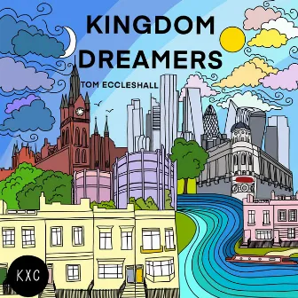 Kingdom Dreamers by Tom Eccleshall