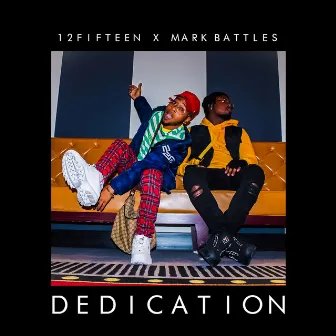 Dedication by 12Fifteen