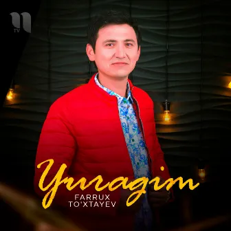 Yuragim by Farrux To'xtayev