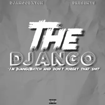 The Django by DjangoBxtch