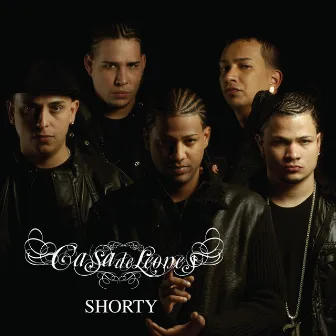 Shorty (Radio Edit) by Casa De Leones